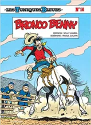 livre les tuniques bleues tome 16 - bronco benny