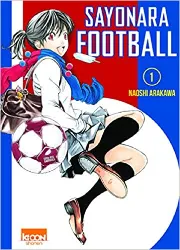 livre sayonara football, tome 1