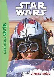 livre star wars 01 - episode 1 (6 - 8 ans) - la menace fantôme