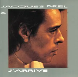 cd jacques brel vol. 6 - j'arrive