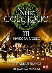 dvd la nuit celtique iii - la nuit celtique invite la corse