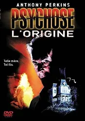 dvd psychose - l'origine