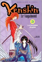 livre kenshin le vagabond - tome 03: la raison d'agir