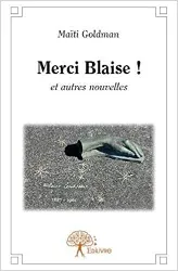 livre merci blaise !