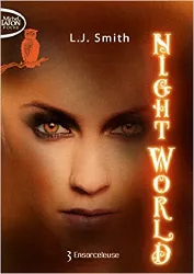 livre night world, tome 3 : ensorceleuse