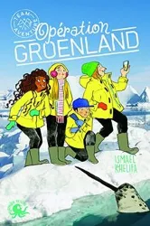 livre team aventure tome 1 - opération groenland