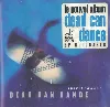 cd dead can dance - ð’ñ‹ð¿ñƒñðº â„–28. dead can dance â€“ spiritchaser(vinyl, lp, limited edition, numbered, reissue, remastered)