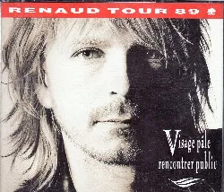 cd renaud - visage pâle rencontrer public (1989)