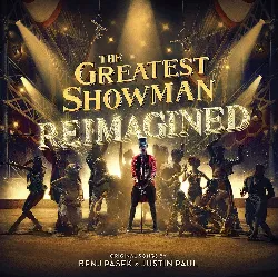 cd  - the greatest showman reimagined (2018 - 11 - 16)