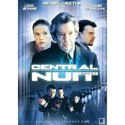 dvd central nuit - saison 3 - vol. 1