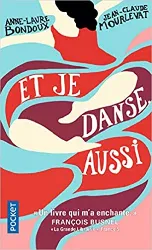 livre et je danse, aussi