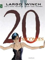 livre largo winch tome 20 - 20 secondes