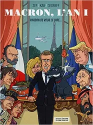 livre macron, l'an 1 : pardon de vous le dire..