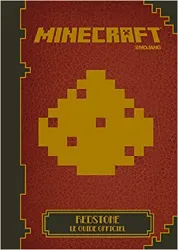 livre minecraft : redstone, le guide officiel