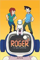 livre roger et ses humains, tome 2