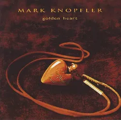 cd mark knopfler - golden heart (1996)