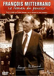 dvd françois mitterrand : le roman du pouvoir