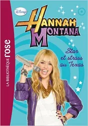 livre hannah montana, tome 9 : star et strass au texas