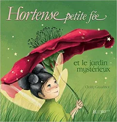 livre hortense petite fée et le jardin mystérieux