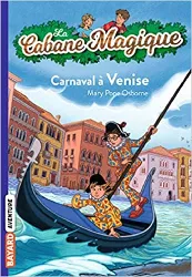 livre la cabane magique tome 28 - carnaval à venise