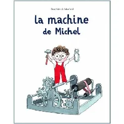 livre la machine de michel