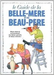 livre le guide de la belle - mère et du beau - père en bd