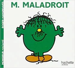 livre monsieur maladroit