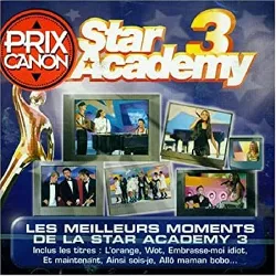 cd les meilleurs moments de la star academy 3