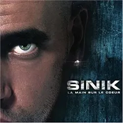 cd sinik - la main sur le coeur (2004)