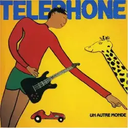 cd téléphone - un autre monde (1984)