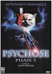 dvd psychose phase 3