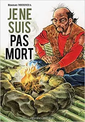 livre je ne suis pas mort, tome 1