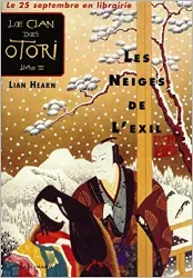 livre le clan des otori, tome 2 : les neiges de l'exil