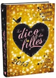 livre le dico des filles, 2013