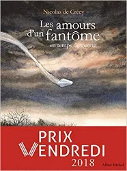 livre les amours d'un fantôme en temps de guerre