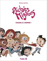 livre péchés mignons, tome 2 : chasse à l'homme !