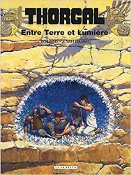 livre thorgal, tome 13 : entre terre et lumière