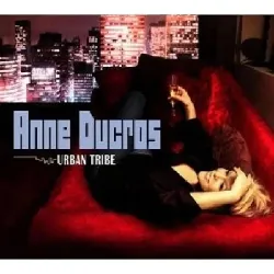 cd anne ducros - urban tribe (2007)