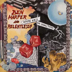 cd ben harper and relentless7 - white lies for dark times (2009)