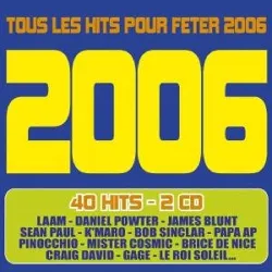 cd various - 2006 (tous les hits pour fêter 2006) (2006)