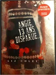 livre angie,13ans disparue