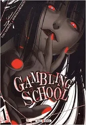 livre gambling school, tome 1