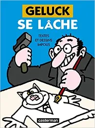 livre geluck se lâche. textes et dessins impolis