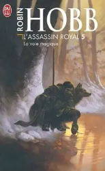 livre l'assassin royal tome 5 - la voie magique