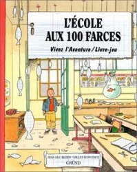 livre l'ecole aux 100 farces