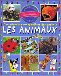 livre les animaux : pour répondre aux questions des enfants