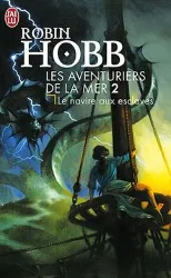 livre les aventuriers de la mer tome 2 - le navire aux esclaves