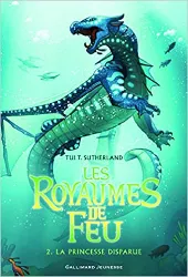 livre les royaumes de feu, tome 2 : la princesse disparue