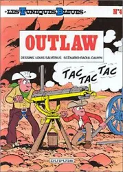 livre les tuniques bleues tome 4 - outlaw