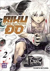 livre rikudo, la rage aux poings, tome 2